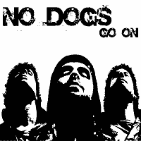 No Dogs: Lanzamiento de “Go On”