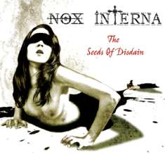 Nox Interna: Lanzan “The seeds of disdain”