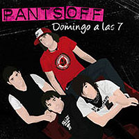 Pants Off: Lanzamiento de “Domigo a las 7”