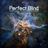 Perfect Blind: Lanzamiento de “Three Spires”