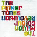 The Pinker Tones: Lanzamiento de “The Million Colour Revolution”