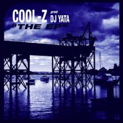 Cool-Z, DJ Yata: Ponen a la venta su primer EP