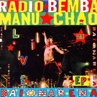 Manu Chao, Radio Bemba: Lanzamiento de “Baionarena Live EP”