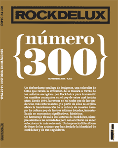 Rockdelux: Alcanza su número 300 y lo celebra con un especial