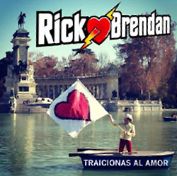 Rick Brendan: Nuevo single, “Traicionas el amor”