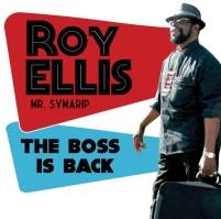 Roy Ellis: Lanzamiento de “The Boss is Back”