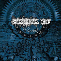 Skunk D.f.: Lanzamiento de “El Crisol”