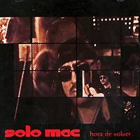 Solo Mac: Lanzamiento de “Hora de Volver”