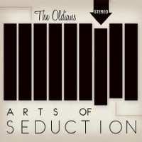 The Oldians: Lanzamiento de “Arts of Seduction”