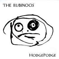 The Rubinoos: Lanzamiento de “HodgePodge”