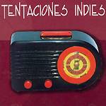 Varios: Lanzamiento de “Tentaciones Indies”