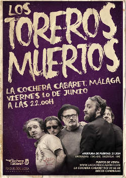 Los Toreros Muertos: Concierto en Málaga, 10/06/2016