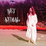 Lanzamiento de “Wet Animal”
