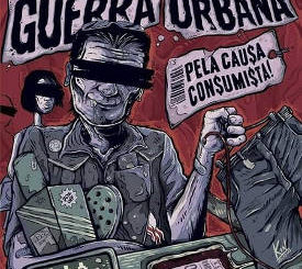 Guerra Urbana : Lanza el álbum “Pela Causa Consumista!”