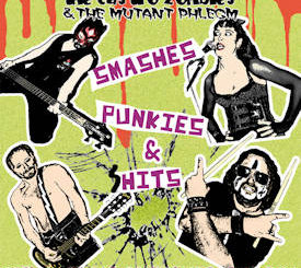 The Castro Zombies & The Mutant Phlegm : Smashes, punkies & shits