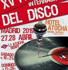 Feria Internacional del Disco : Vueve a Madrid, Barcelona y Bilbao