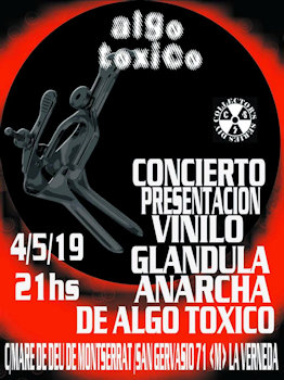 Algo Tóxico: Presentarán su segundo vinilo en solitario en La Verneda, 4 de mayo 2019