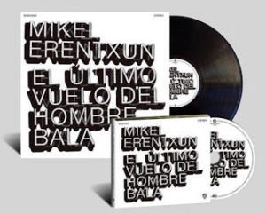 Mikel Erentxun : Sigo escribiendo mis canciones en un papel