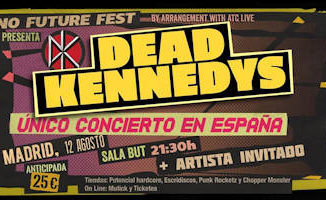 Dead Kennedys : 12 de agosto 2019, en Madrid