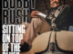 Bobby Rush : Sitting on top
