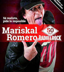 Mariskal Romero : 50 años de Radio & Rock