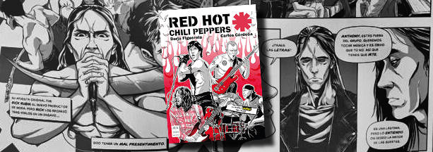 Borja Figuerola, Carlos Córdoba : Novela gráfica sobre Red Hot Chilli Peppers