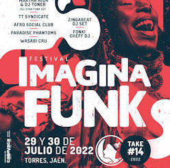 Imagina Funk Festival : 29 y 30 de julio en Torres (Jaén).