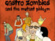 The Castro Zombies and the Mutant Phlegm : Lanzamiento sorpresa