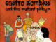 The Castro Zombies and the Mutant Phlegm : Lanzamiento sorpresa