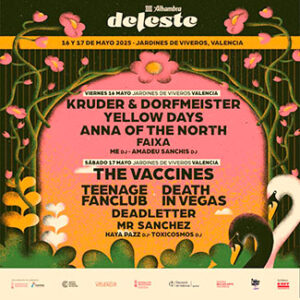 Deleste Festival : ¡Mucho más que música! 16 y 17 de mayo 2025
