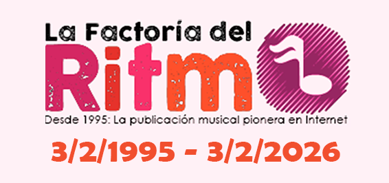 La Factoria Del Ritmo: 31 años en acción