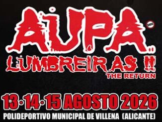 Aupa Lumbreiras : 13 a 15 de agosto 2026, Villena (Alicante)